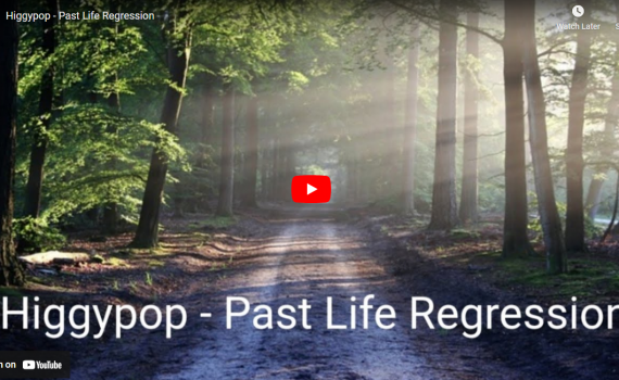 Past Life Regression with Higgypop, 22nd May 2023