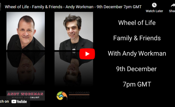 Wheel of Life – Family & Friends – Andy Workman